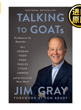 Talking to GOATs 对话山羊 吉姆格雷回忆录 著名体育评论员与体坛巨星的故事