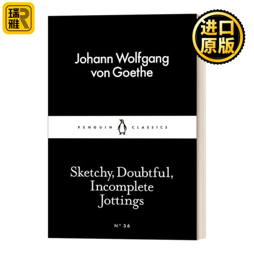 Sketchy, Doubtful, Incomplete Jottings 未完成的笔记 歌德  小黑书