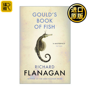 英联邦文学奖 进口英语书籍 鱼书 理查德·弗兰纳根小说 古尔德 Book Fish 英文原版 Gould 布克奖作家