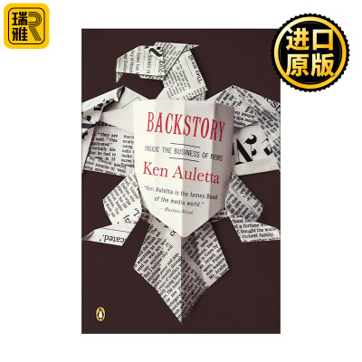 Backstory 背景故事 幕后故事 新闻行业内幕 Ken Auletta