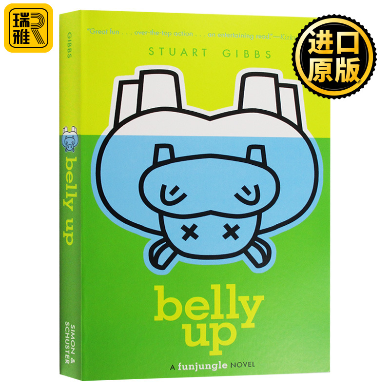 谁杀死了河马亨利 Belly Up 英文原版小说 欢乐丛林系列 斯图亚特吉布斯 Stuart Gibbs间谍学校作者 英语书籍