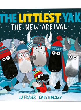 The Littlest Yak: The New Arrival 新来的小牦牛 Kate Hindley插画