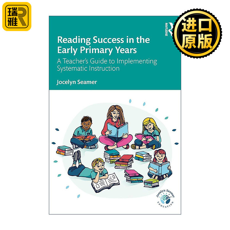 英文原版 Reading Success in the Early Primary Years 小学早期阅读 教师实施结构化读写教学的指南 英文版 进口英语原版书籍