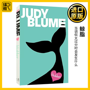 朱迪·布鲁姆 英文版 Judy 英文原版 进口英语原版 鲸脂 Blume 书籍 Blubber