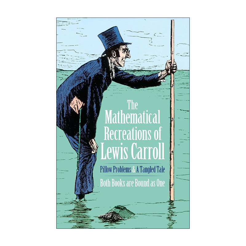 英文原版 The Mathematical Recreations of Lewis Carroll 刘易斯·卡罗尔的数学游戏 枕头问题集 谜题 英文版 进口英语原版书籍