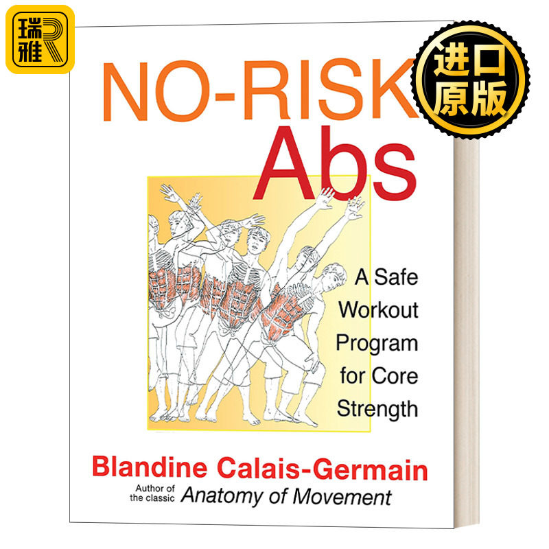 No-Risk Abs: A Safe Workout Program for Core Strength 无风险腹肌:核心力量的安全训练计划 Calais-Germain