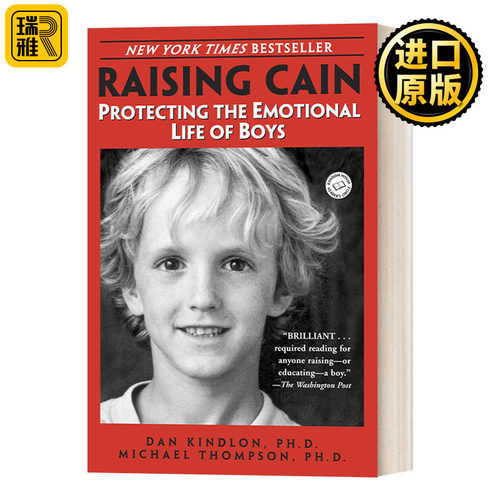 Raising Cain: Protecting the Emotional Life of Boys 培养高情商男孩