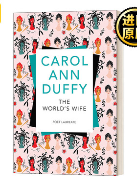 英文原版 The World s Wife 世界的妻子 英文版 Carol Ann Duffy 进口英语原版书籍