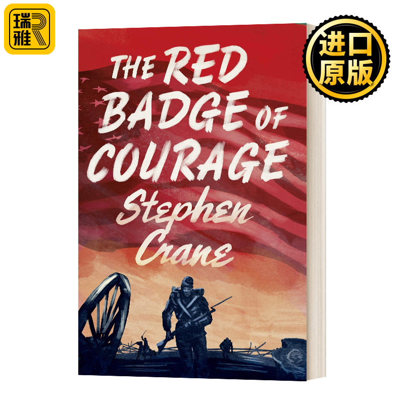 The Red Badge of Courage 红色勇气徽章 英文原版