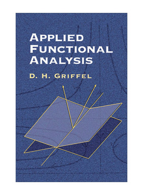Applied Functional Analysis 应用泛函分析 数学 D.H. Griffel