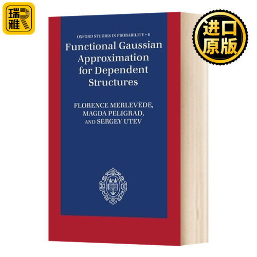 Functional Gaussian Approximation for Dependent Structures  相依结构的函数高斯逼近