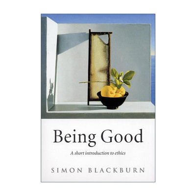 英文原版 Being Good 向善 简明伦理学导论 西蒙·布莱克本 英文版 进口英语原版书籍