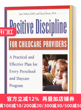 Positive Discipline for Childcare Providers 儿童保育提供者的积极准则 Jane Nelsen