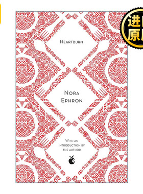 英文原版 Heartburn 心痛 浪漫爱情小说 奥斯卡原创剧本奖获得者Nora Ephron 英文版 进口英语原版书籍