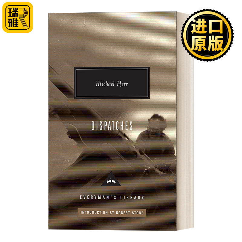 英文原版 Dispatches Introduction by Robert Stone Everyman's Library Contemporary Classics Series派遣 历史传记 人人图书馆