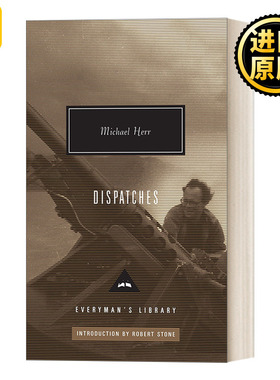 英文原版 Dispatches Introduction by Robert Stone Everyman's Library Contemporary Classics Series派遣 历史传记 人人图书馆