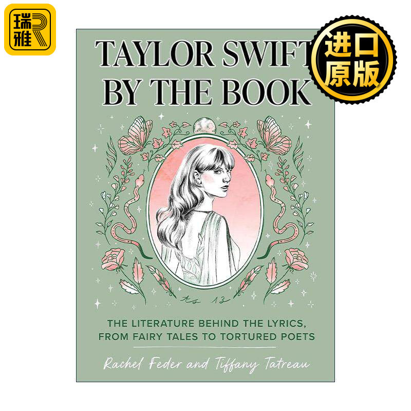 英文原版 Taylor Swift by the Book 书中的泰勒斯威夫特 歌词背后的文学 从童话到受折磨的诗人 Rachel Feder 精装 英文版