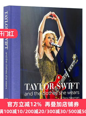英文原版 Taylor Swift and the clothes she wears 泰勒斯威夫特 霉霉 格莱美演唱会日常晚会时尚穿衣打扮摄影画册精装 英文版