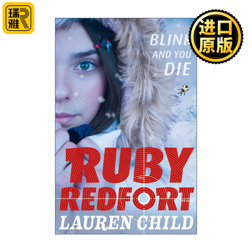 Ruby Redfort: Blink and You Die 少女侦探露比6 罗伦·乔尔德畅销青少年小说 查理与罗拉系列绘本作者 英国中学推荐读物