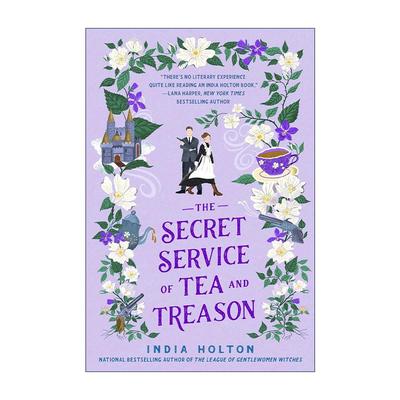 英文原版 The Secret Service of Tea and Treason 茶与叛国秘密特务 India Holton畅销维多利亚奇幻爱情小说 进口英语原版书籍