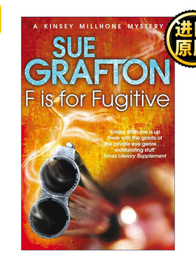 F is for Fugitive F：亡命者 侦探推理悬疑小说 苏·格拉夫顿字母系列作品 Sue Grafton