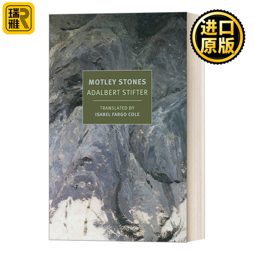 英文原版小说 Motley Stones New York Review Books Classics 彩石集 Adalbert Stifter阿达尔贝特.施蒂夫特 英文版 进口英语书籍