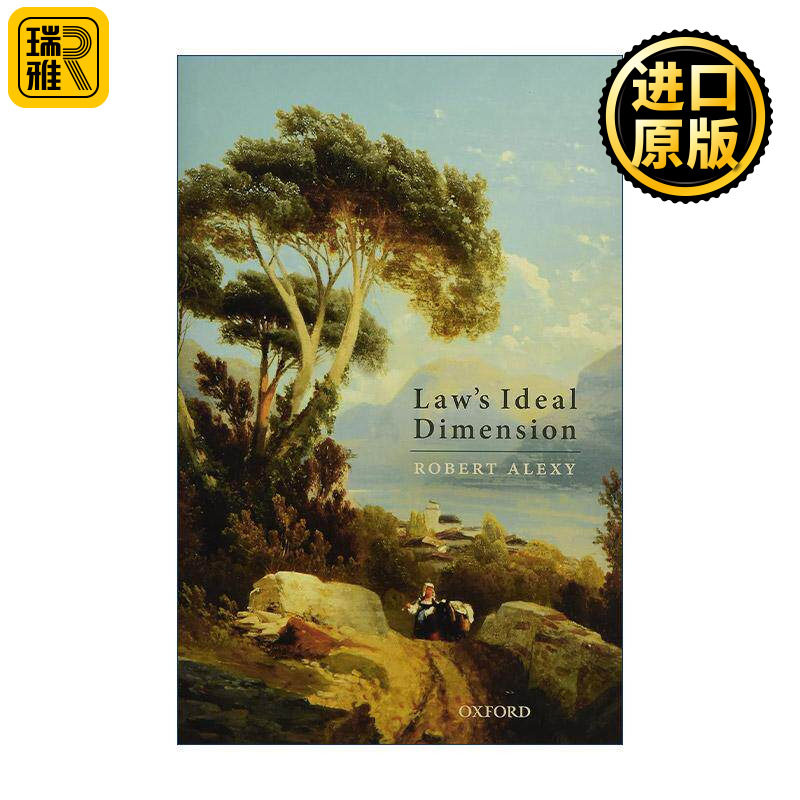 英文原版 Law's Ideal Dimension 法律的理想维度 罗伯特·阿列克西论文集 精装 英文版 进口英语原版书籍