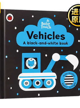 Baby Touch Vehicles a blackandwhite book儿童绘本