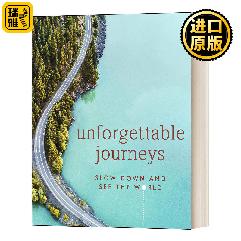 Unforgettable Journeys DK 放慢脚步 看看世界 英文原版