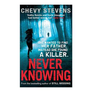 英文原版 Never Knowing 陌生来电 惊悚悬疑推理小说 雪薇·史蒂文斯 Chevy Stevens 英文版 进口英语原版书籍