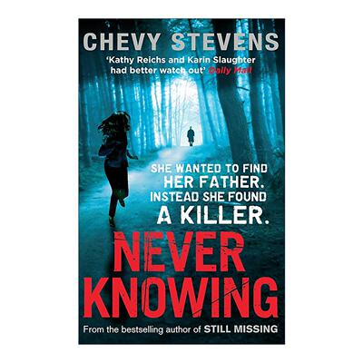 英文原版 Never Knowing 陌生来电 惊悚悬疑推理小说 雪薇·史蒂文斯 Chevy Stevens 英文版 进口英语原版书籍