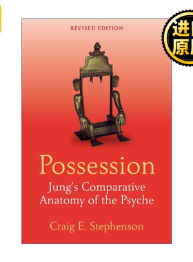Possession 附身 荣格的比较心灵解剖学 第2版