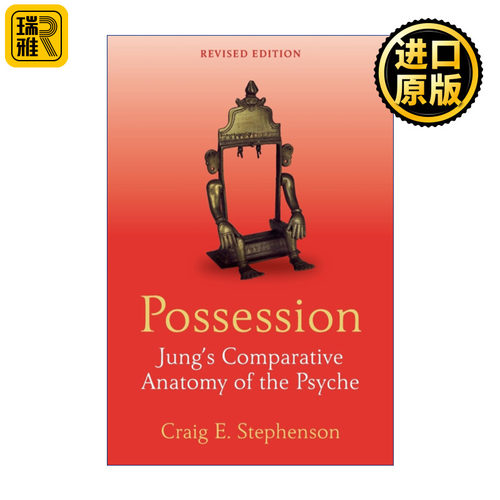 Possession 附身 荣格的比较心灵解剖学 第2版