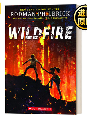英文原版 WILDFIRE 山火 罗德曼菲布利克 英文版 Rodman Philbrick 进口英语原版书籍