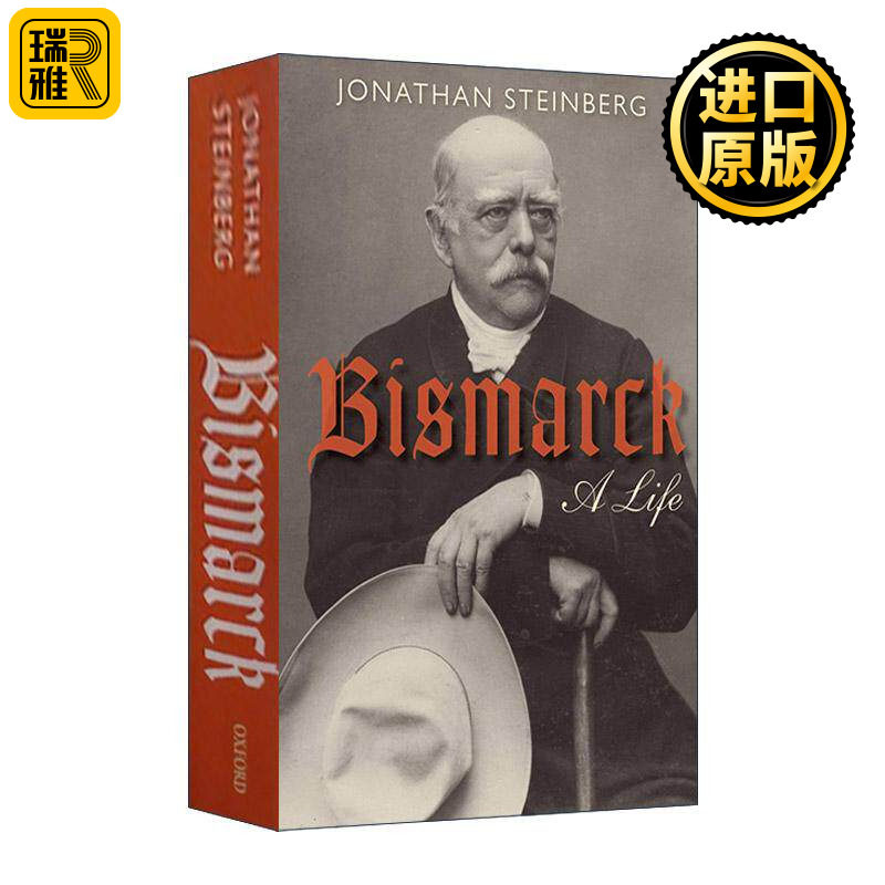 英文原版 Bismarck 铁血宰相 俾斯麦传 Jonathan Steinberg 英文版 进口英语原版书籍