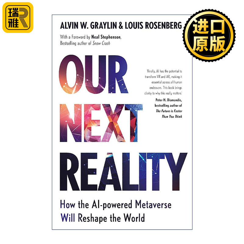 英文原版 Our Next Reality 我们的下一个现实 人工智能驱动的元宇宙将如何重塑世界 英文版 进口英语原版书籍