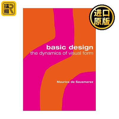 Basic Design 视觉形态设计 莫里斯?德?索斯马兹 英文版 进口英语原版书籍