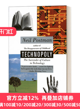 英文原版 Technopoly 技术垄断 文化向技术投降 英文版 Neil Postman 纯全英文版正版原著进口英语书籍