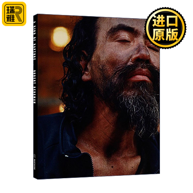 A Kind of Rapture 一种狂喜 精装摄影艺术图册 Robert Bergman