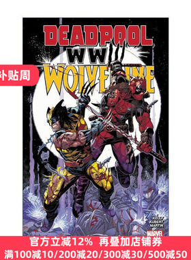 英文原版 Deadpool and Wolverine WWIII 死侍与金刚狼 三次世界大战 漫威漫画 Joe Kelly 英文版 进口英语原版书籍