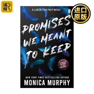 Keep Murphy畅销爱情小说兰卡斯特预科系列3 TikTok热门北美晋江文学 Monica Meant 承诺 Promises 本该遵守