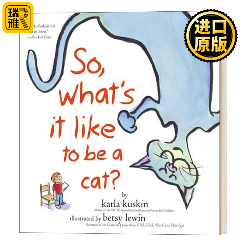 英文原版 So  What's It Like to Be a Cat? 那么 做一只猫是什么感觉? 英文版 Karla Kuskin , Betsy Lewin 进口英语原版书籍