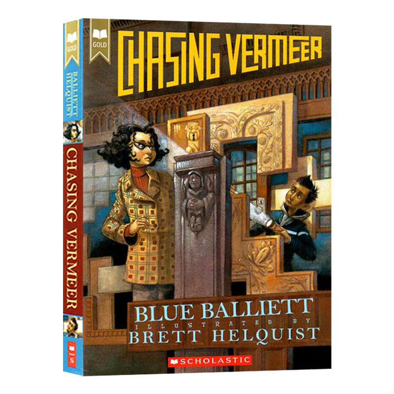追寻维尔米 英文原版 Chasing Vermeer Scholastic Gold 青少年冒险小说 英文版 Blue Balliett 进口英语书籍 书籍/杂志/报纸 原版其它 原图主图