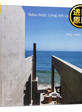 安藤忠雄 与光影同在 英文原版 Tadao Ando Living with Light 建筑设计画册图册 精装 英文版 Philip Jodidio 进口英语原版书籍