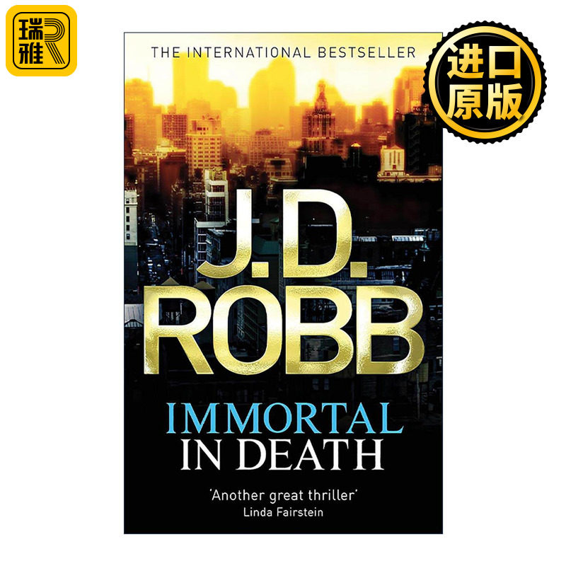 英文原版 Immortal In Death 不死的恋人 推理悬疑小说 2058·未来犯罪系列 J.D.萝勃 英文版 进口英语原版书籍