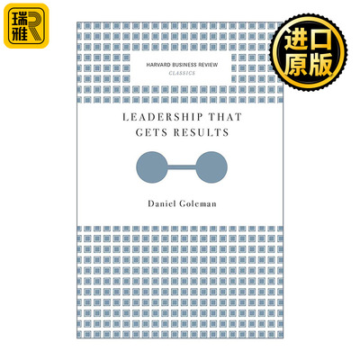 英文原版 Leadership That Gets Results 取得成果的领导力 哈佛商业评论经典 情商作者丹尼尔·戈尔曼 英文版 进口英语原版书籍