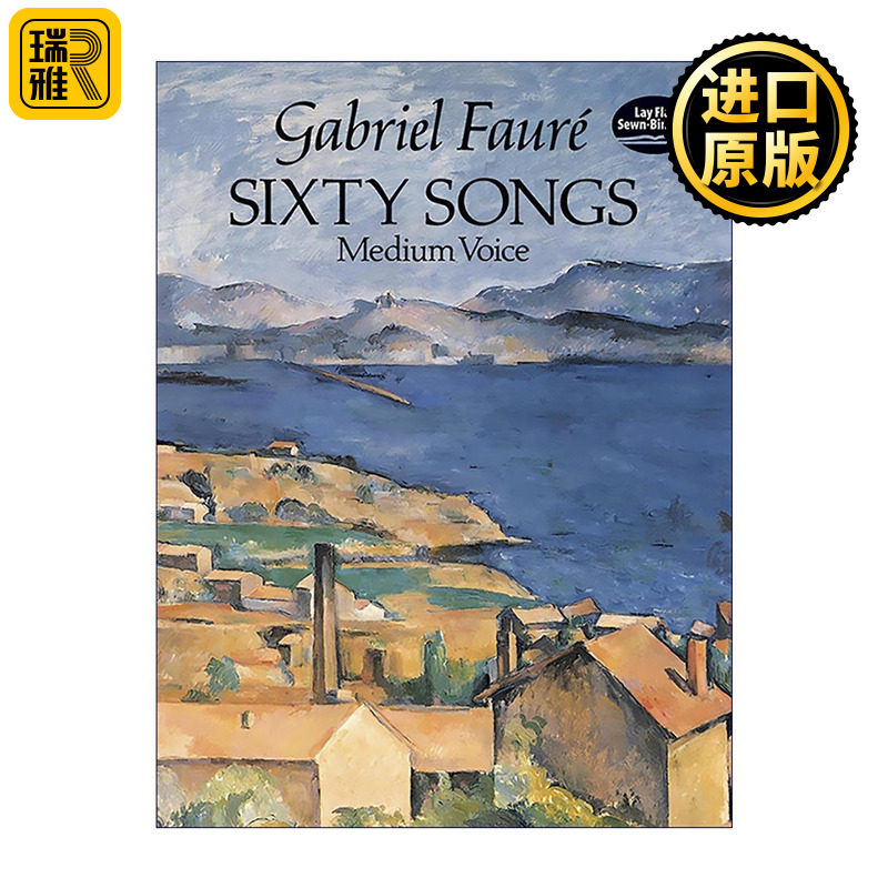 英文原版 Sixty Songs 加布里埃尔·福雷60首法国经典歌曲集 中音演唱 伊斯帕罕的玫瑰 英文版 进口英语原版书籍