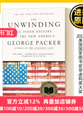 变局 新美国的内在历史 英文原版 The Unwinding: An Inner History of the New America 下沉年代 George Packer进口英语书籍