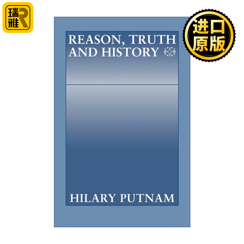 Reason, Truth and History 理性、真理与历史 希拉里・普特南