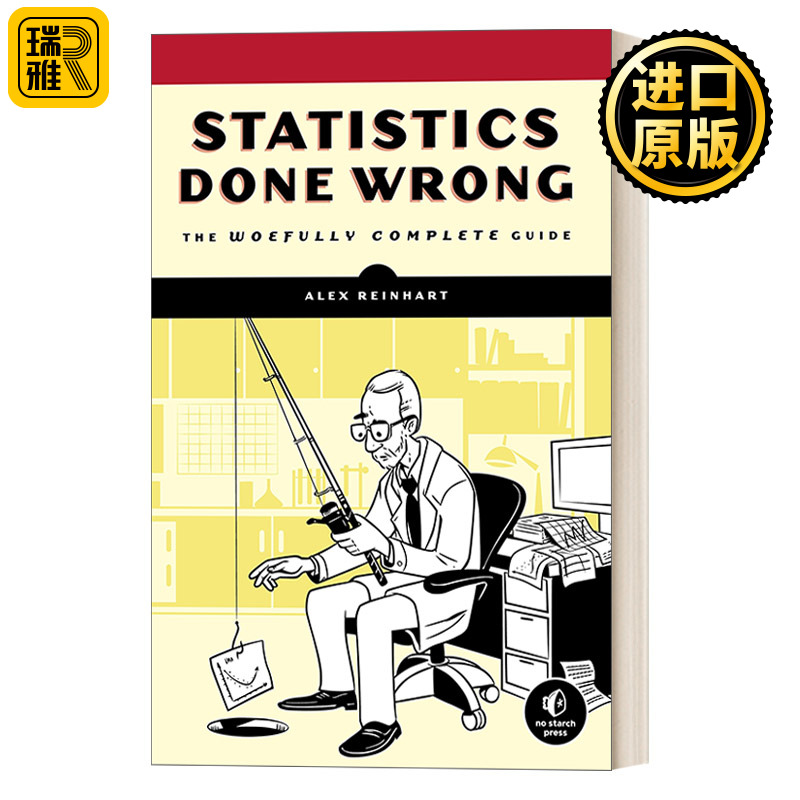 Statistics Done Wrong 统计会犯错：如何避免数据分析中的统计陷阱 数学 Alex Reinhart